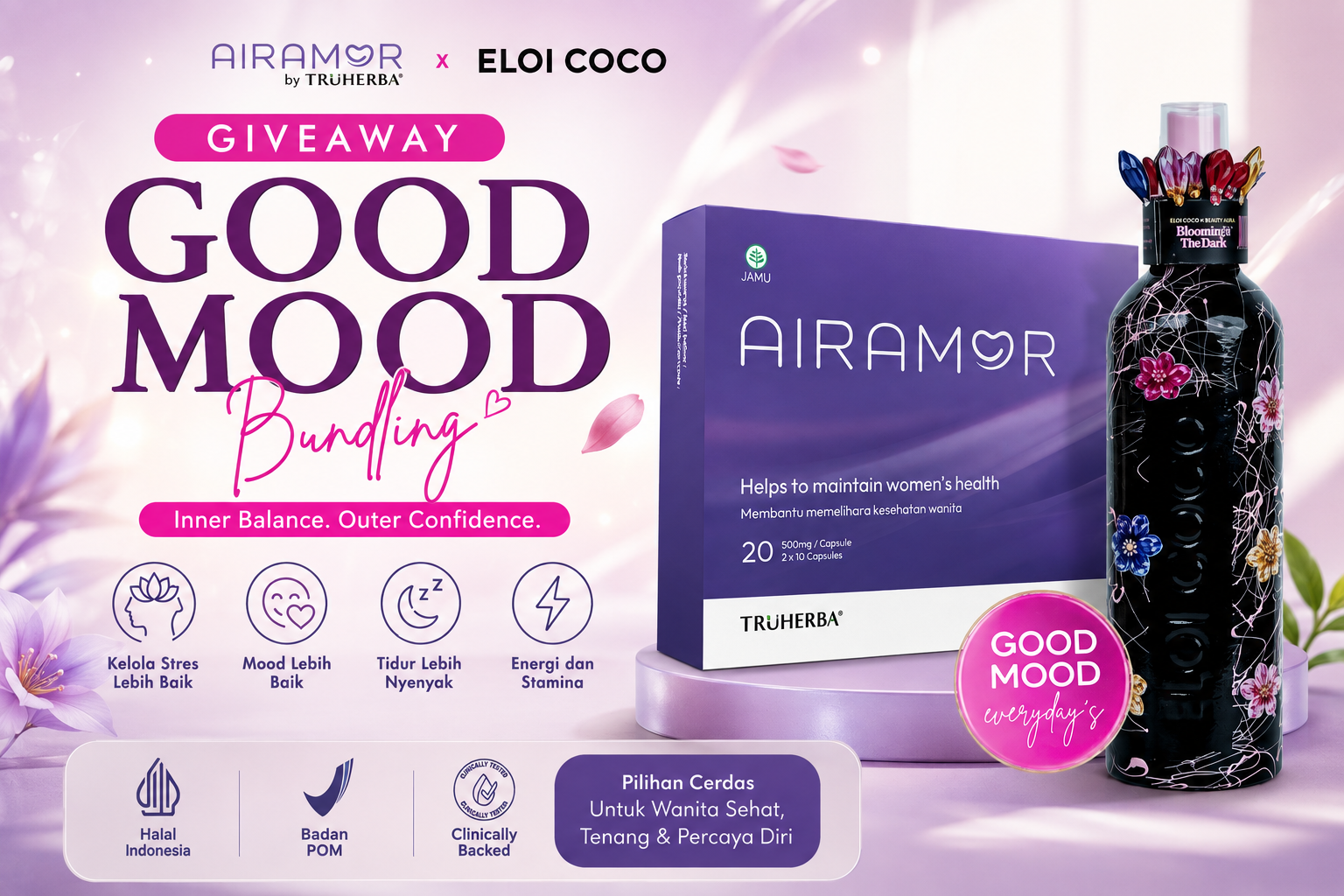 You are currently viewing Giveaway Good Mood Bundling Airamor x Eloi Coco | Inner Balance, Outer Confidence